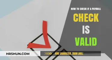 Ensuring Your Payroll Check's Validity: A Comprehensive Guide