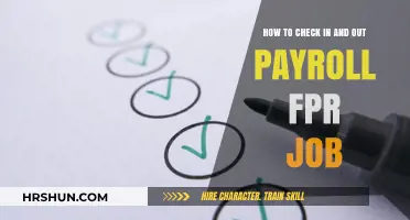 Streamlining Payroll: A Guide to Efficient Check-In and Check-Out Processes