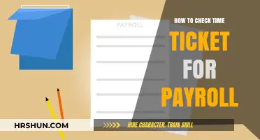 Efficient Payroll Management: A Guide to Time Ticket Verification