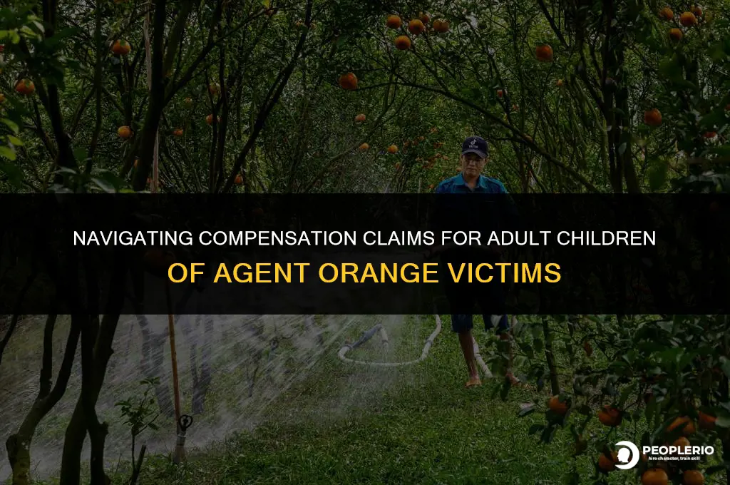 how to claim compensation for adult child of agent orange