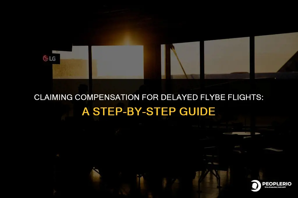 how to claim compensation for delayed flight flybe