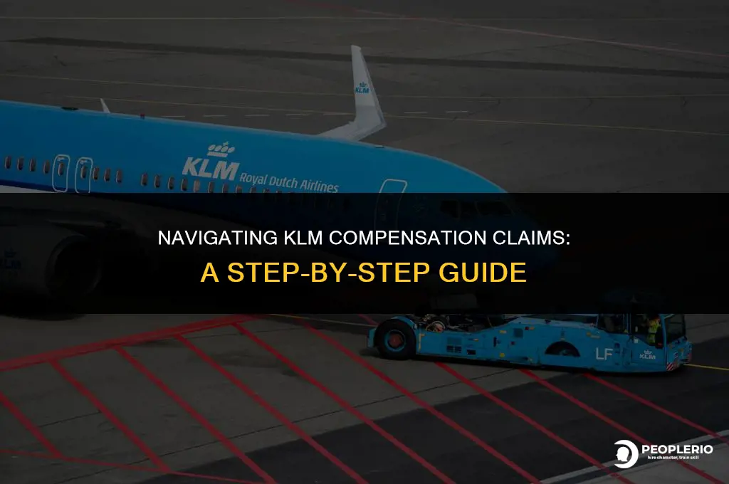 how to claim compensation from klm
