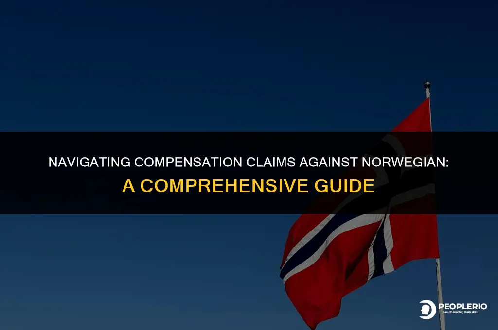 how to claim compensation from norwegian