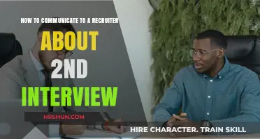 Mastering the Art of Second Interview Communication with Recruiters