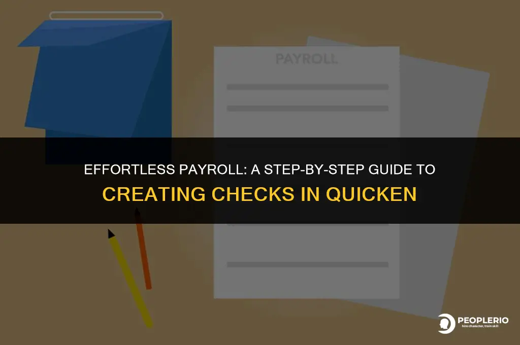 how to create a payroll check quicken