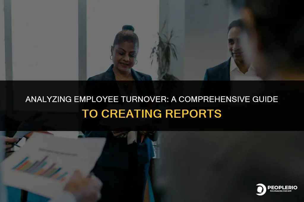how to create an employee turnover report