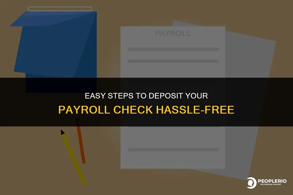 how to deposti payroll check