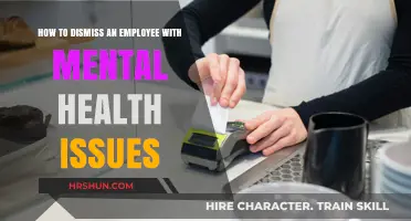 Navigating Sensitive Terminations: Dismissing Employees with Mental Health Concerns