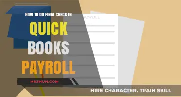 Mastering QuickBooks Payroll: Your Guide to a Flawless Final Check
