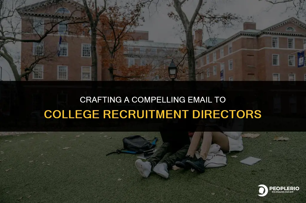 how to email a director of recruitment admission college