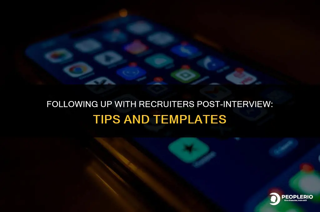 how to email recruiter for update after interview