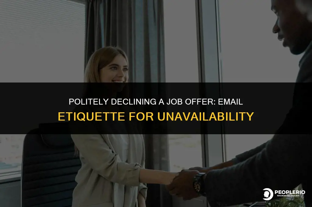 how to email recruiter youre not available