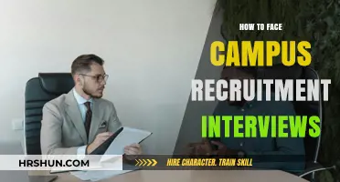 Mastering Campus Recruitment Interviews: Tips and Strategies for Success
