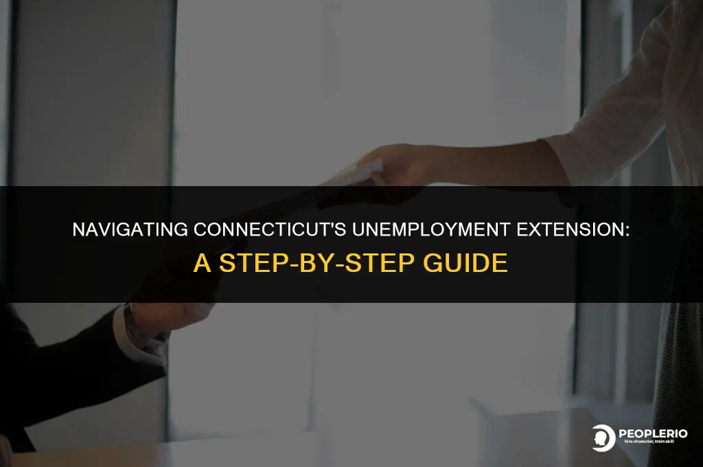 how to file for unemployment compensation extension in connecticut