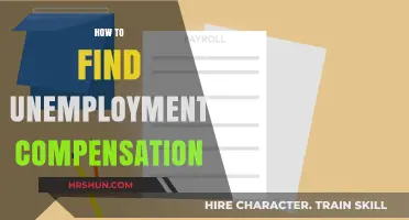 Navigating Unemployment Compensation: A Comprehensive Guide