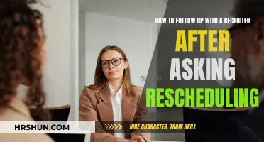 Rescheduling Interview: How to Professionally Follow Up with a Recruiter