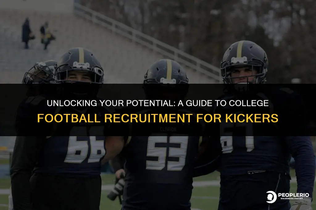 how to get recruited for college football as a kicker