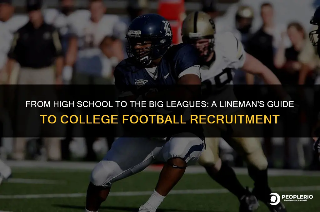how to get recruited for college football lineman
