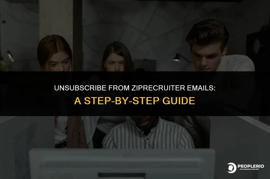how to get zip recruiter to stop sending me emails