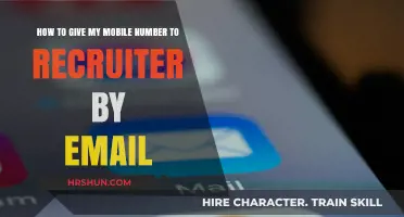 How to Professionally Share Your Mobile Number with Recruiters via Email