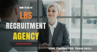 Navigating Your Path to LBS Recruitment Agency: A Comprehensive Guide