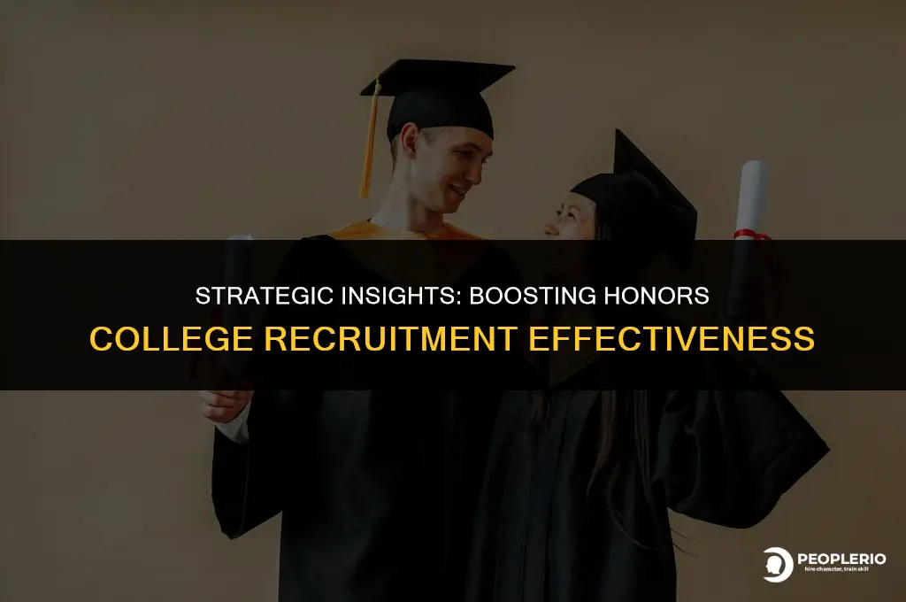 how to improve honors college recruitment