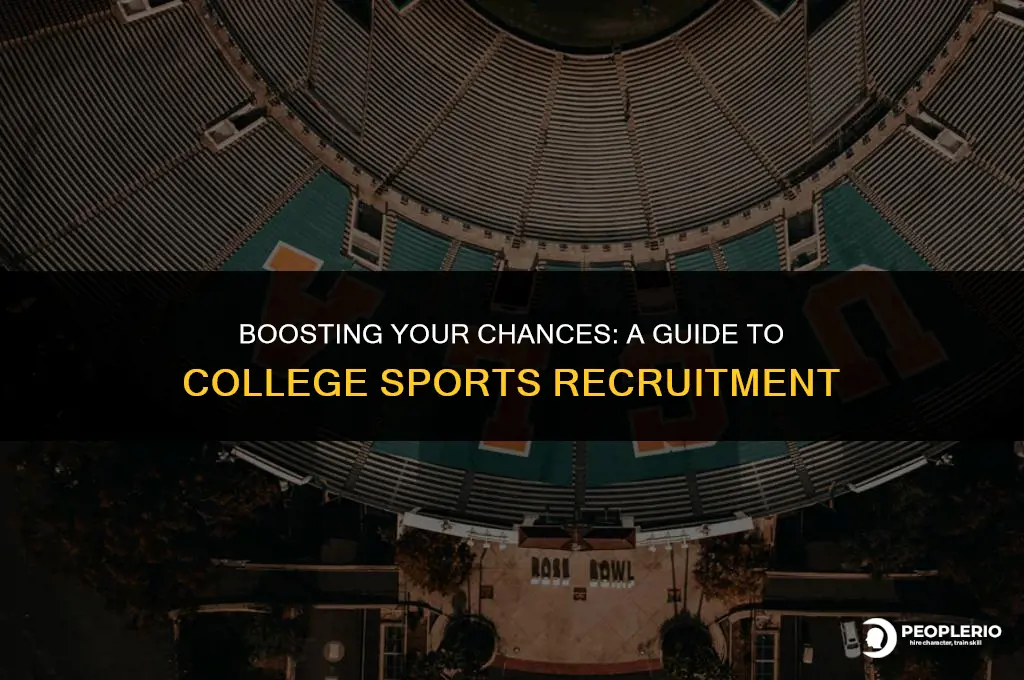 how to increase odds of being recruited for college sports