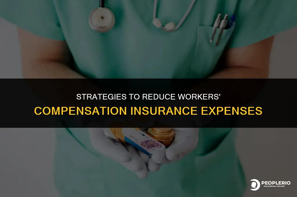 how to lower workers compensation insurance costs