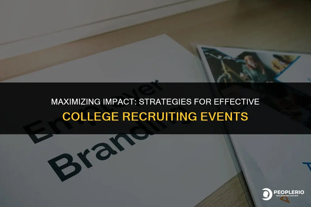 how to make college recruiting events effective