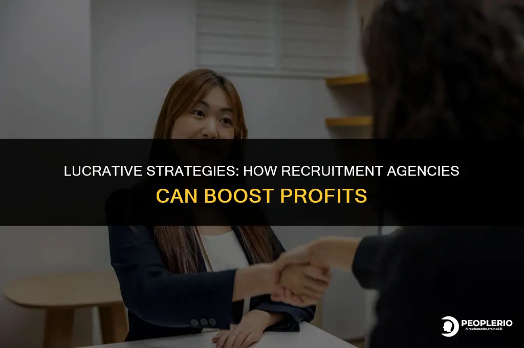 how to make money as a recruitment agency