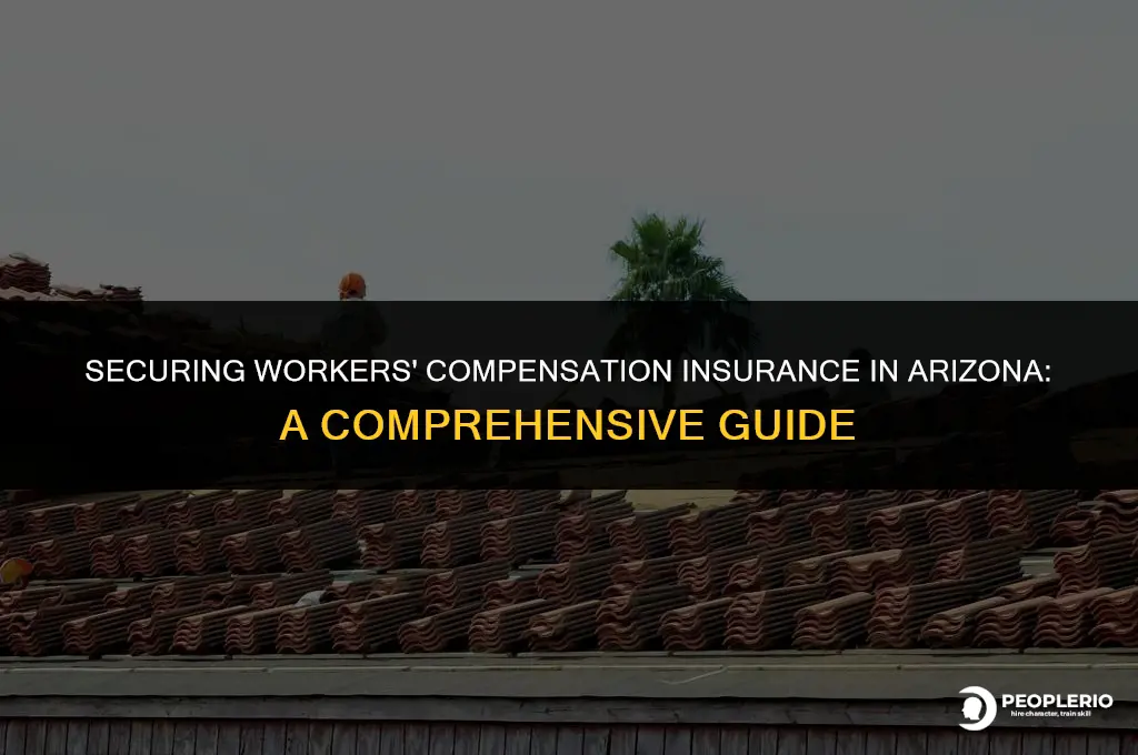 how to obtain workers compensation insurance in Arizona