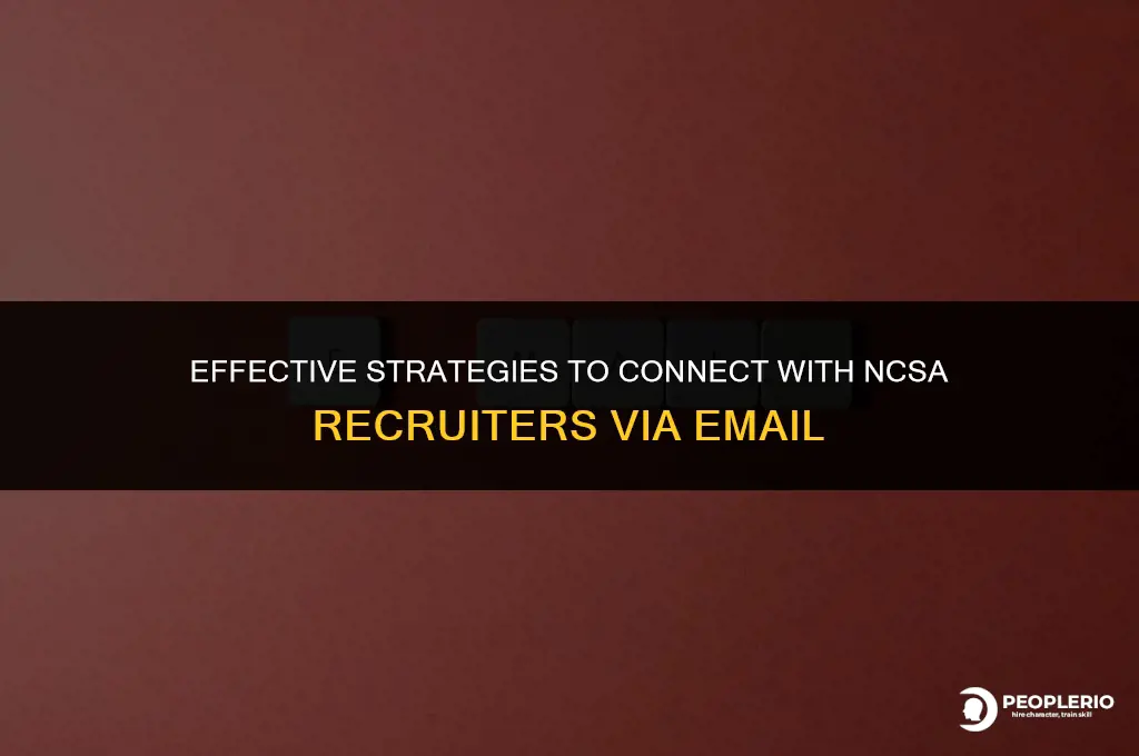 how to reach out to a recruiter ncsa email