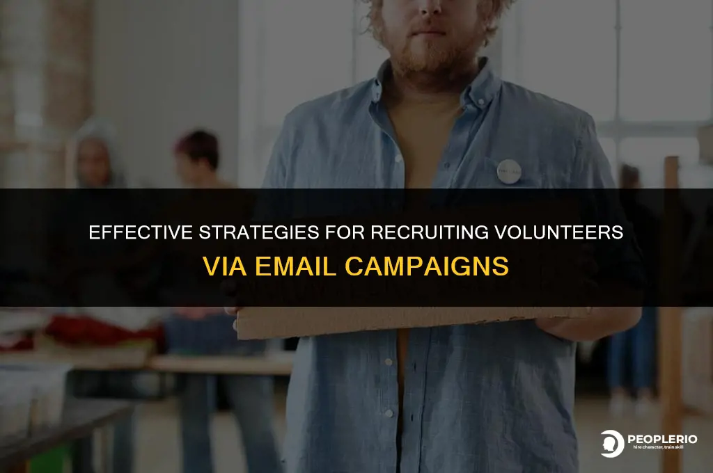 how to recruit volunteers via email