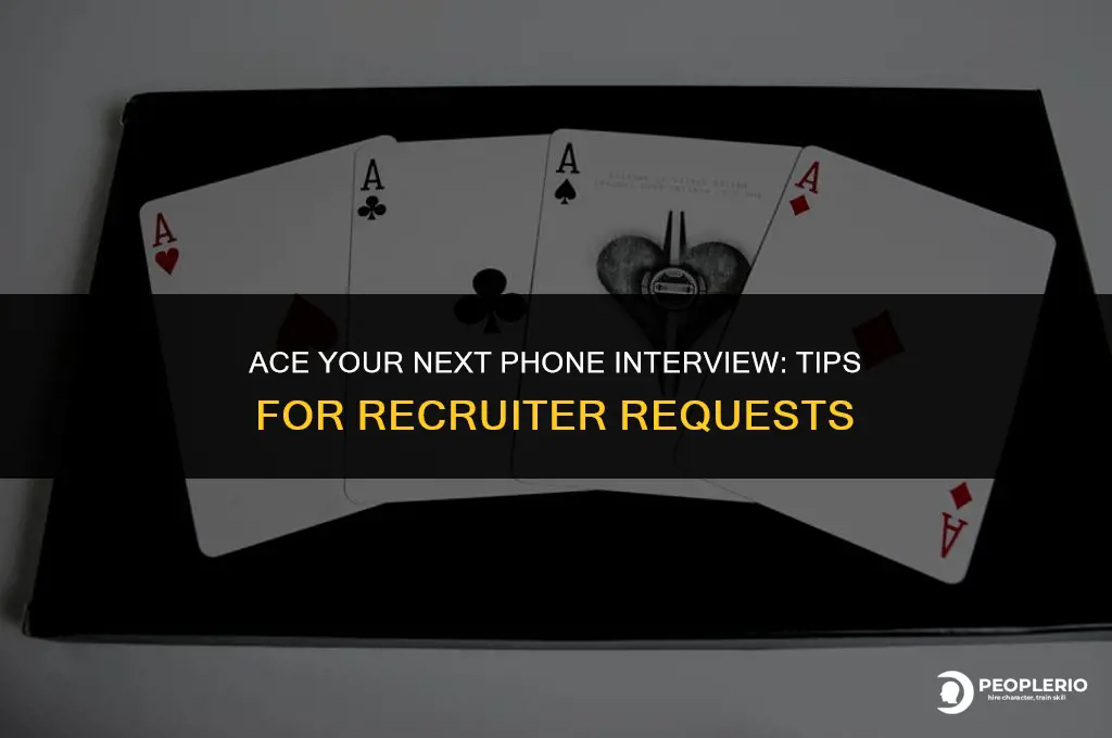 how to reply if recruiter asks for another phone interview