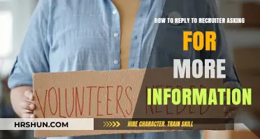 Crafting the Perfect Response: How to Reply to Recruiters Asking for More Information