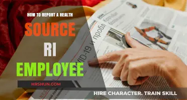 Reporting Health Source RI Employee: A Step-by-Step Guide