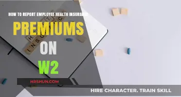 Understanding W-2 Reporting for Employee Health Insurance Premiums