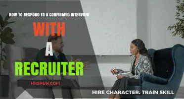 Mastering the Art of Responding to a Confirmed Interview