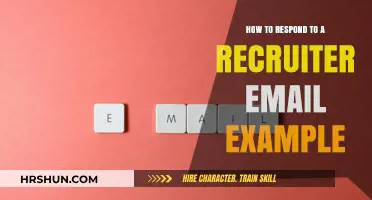 Crafting the Perfect Response to a Recruiter's Email: A Guide