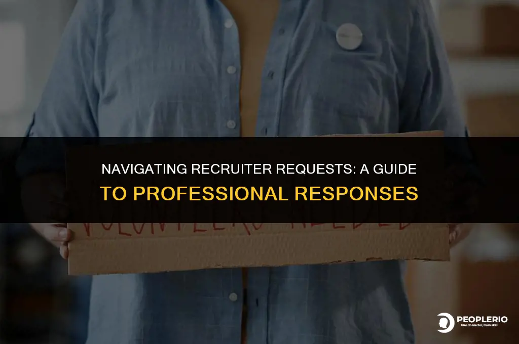 how to respond to recruiter asking you to spply