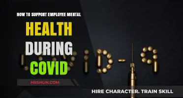 Prioritizing Employee Mental Health During the COVID-19 Pandemic