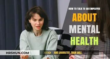 Approaching Mental Health Conversations with Employees: A Guide