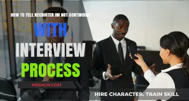 Politely Declining: How to Inform Recruiters You're Not Continuing the Interview Process
