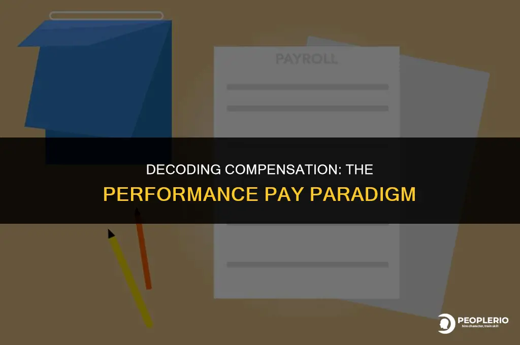 is compensation pay for performance