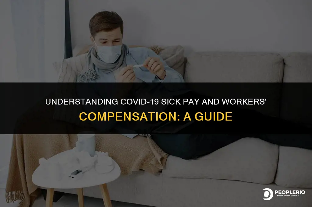 is covid sick pay subject to workers compensation