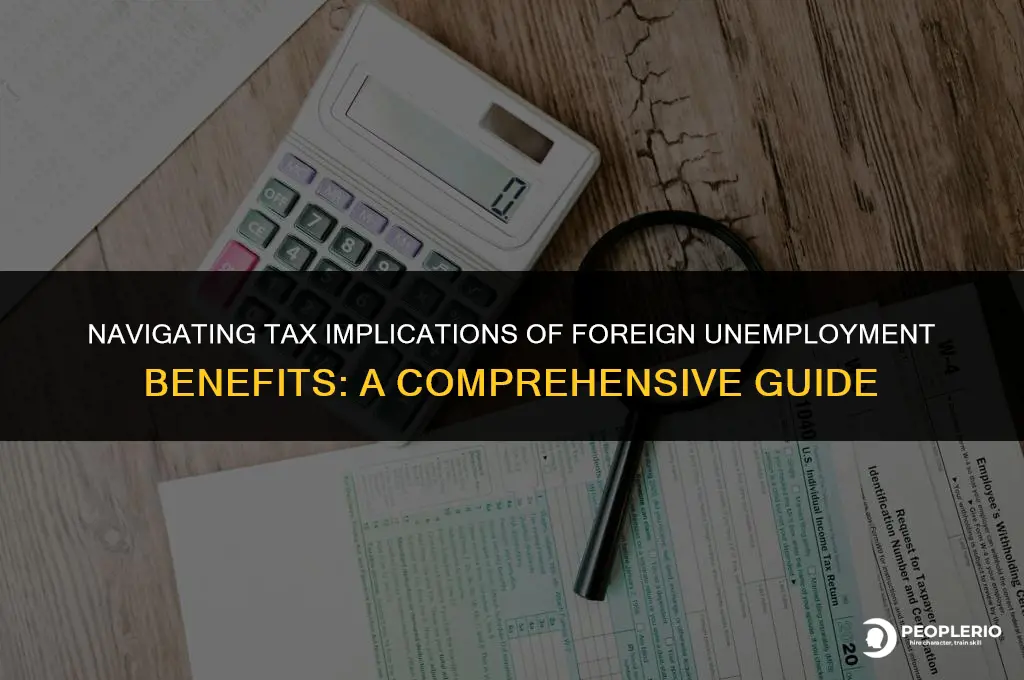 is foreign unemployment compensation taxable