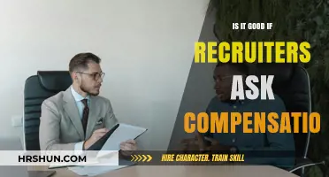 Is It Good if Recruiters Ask About Compensation?