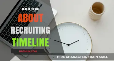Navigating the Recruitment Timeline: When to Ask and What to Expect