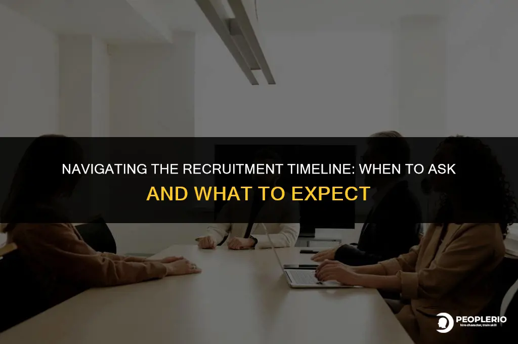 is it ok to ask about recruiting timeline