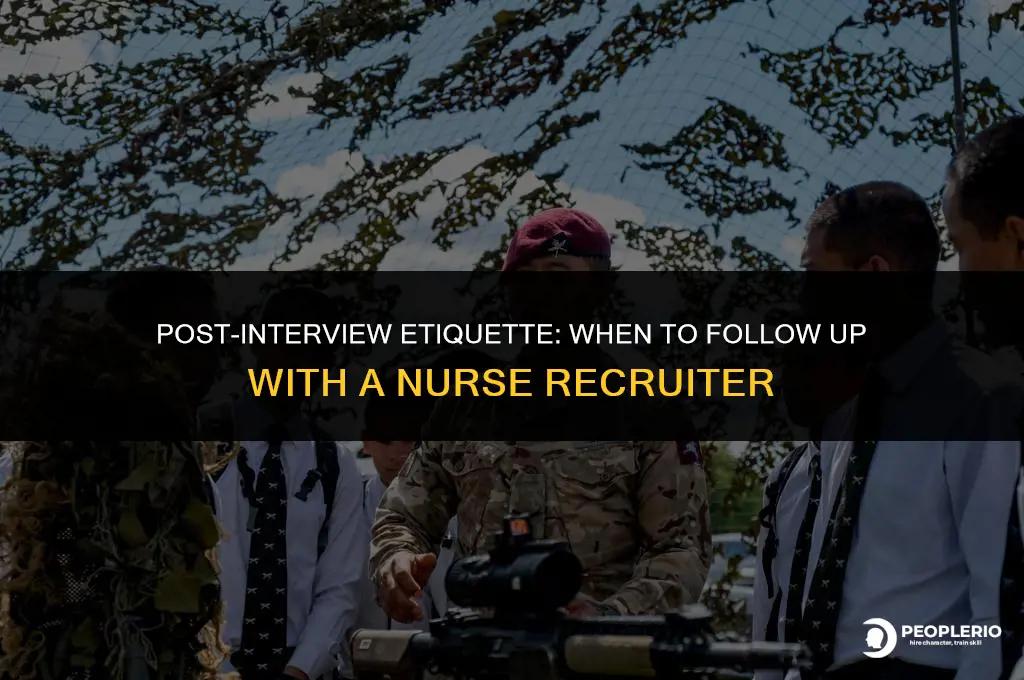 is it ok to call nurse recruiter days after interview